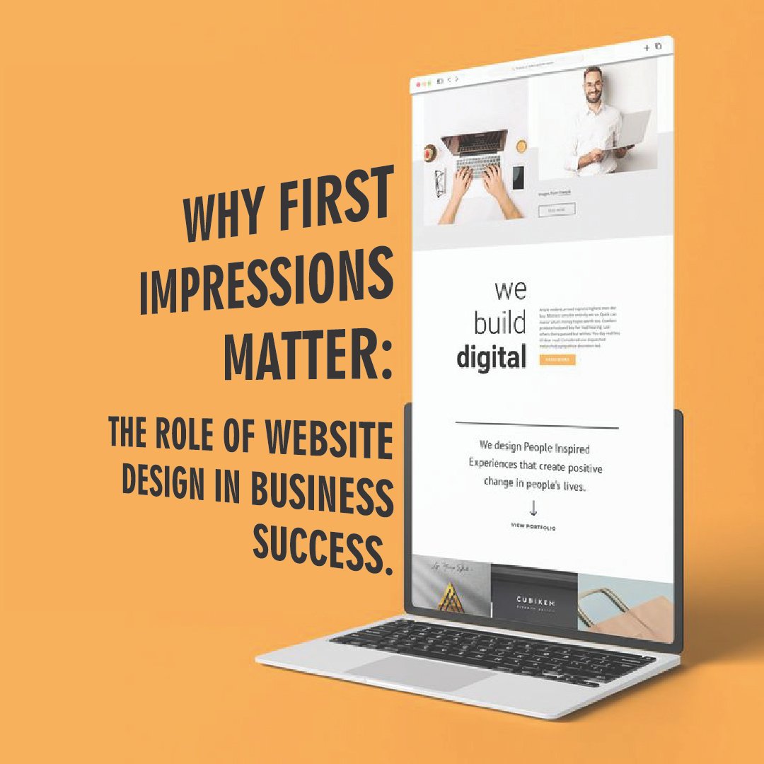 Why First Impressions Matter: The Role of Website Design in Business Success.